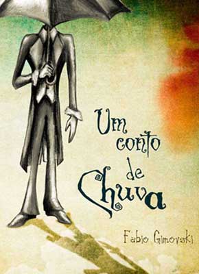 Um Conto de Chuva