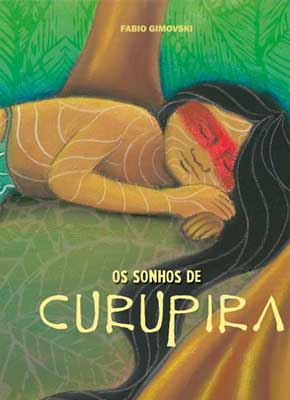 Os Sonhos de Curupira