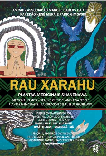 Rau Xarahu - Plantas Medicinais Shanenawa